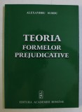 Alexandru Surdu - Teoria formelor prejudicative