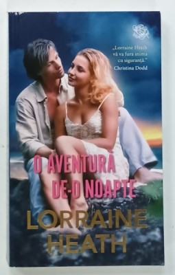 O AVENTURA DE - O NOAPTE de LORRAINE HEATH , 2018 foto