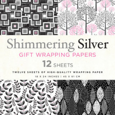 Shimmering Silver Gift Wrapping Papers: 12 Sheets of High-Quality 18 X 24"" (45 X 61 CM) Wrapping Paper