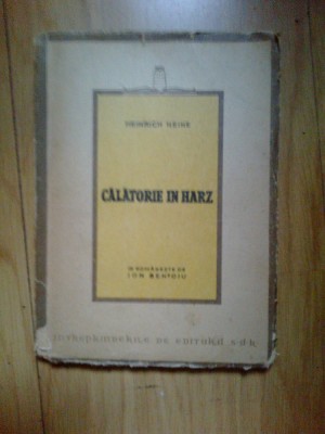 n8 CALATORIE IN HARZ - HEINRICH HEINE foto