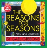 The Reasons for Seasons (New &amp; Updated Edition)