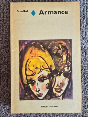 ARMANCE - STENDHAL, 1976, 213 pagini, stare buna foto