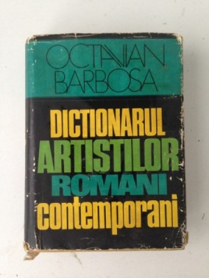 Dictionarul artistilor romani contemporani , Octavian Barbosa , 1976 foto