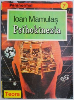 Psihokinezia &amp;ndash; Ioan Mamulas foto