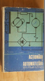 Actionari si automatizari. Manual pentru licee de specialitate anii 4-5 si pentru scoli de maistri- St.Popescu