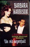 UN VIS NEPRETUIT-BARBARA HARRISON-336105