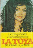 La Toya. Eu si familia Jackson