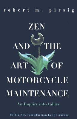 Zen and the Art of Motorcycle Maintenance: An Inquiry Into Values foto