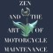Zen and the Art of Motorcycle Maintenance: An Inquiry Into Values