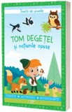 Invata din poveste. Tom Degetel si notiunile opuse, Litera