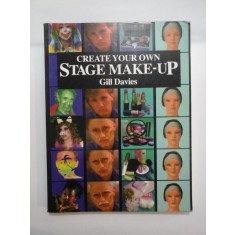 CREATE YOUR OWN STAGE MAKE-UP - Gill Davies