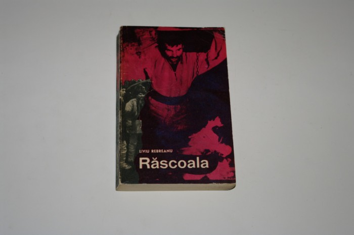 Rascoala - Liviu Rebreanu