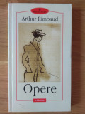 Arthur Rimbaud - Opere (stare impecabila), traducere Mihail Nemes