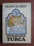 Mehmet Ali Ekrem - Civilizatia turca