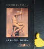 Sarutul divin Silviu Lupascu