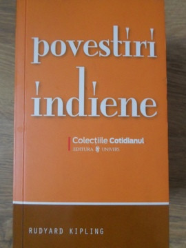 POVESTIRI INDIENE-RUDYARD KIPLING-222578