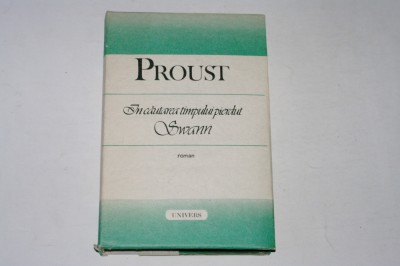 In cautarea timpului pierdut Swann - Proust foto