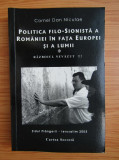 Politica filo-sionista a Romaniei in fata Europei si a lumii/ Cornel Dan Niculae