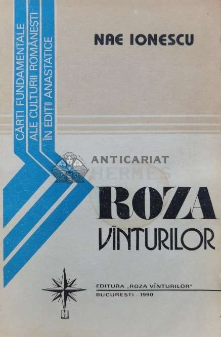 Roza vanturilor - Nae Ionescu (A122)