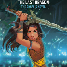 Disney Raya and the Last Dragon: The Graphic Novel (Disney Raya and the Last Dragon)