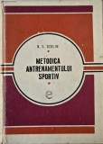 Metodica Antrenamentului Sportiv - N. G. Ozolin, Editura Sport-Turism, Antrenament si Exercitii, Fitness