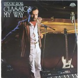 Disc vinil, LP. CLASSICS MY WAY-RUDOLF ROKL-218079
