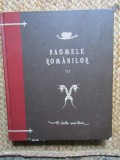 Basmele Romanilor Vol. 3, Dumitru Stancescu, Curtea Veche Publishing, Hardcover, 2010