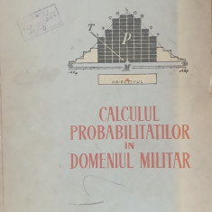 CALCULUL PROBABILITATILOR IN DOMENIUL MILITAR - VALERIAN NESTORESCU