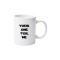 Cana alba personalizata &quot;Yoda one for me&quot;, INOVATIX&reg;. 330ml