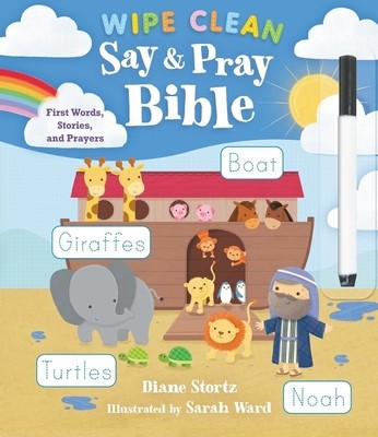 Say and Pray Bible Wipe Clean: First Words, Stories, and Prayers foto