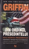 W.E.B. Griffin - Din ordinul presedintelui