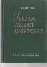 R. I. GRUBER - ISTORIA MUZICII UNIVERSALE ( 3 VOLUME )