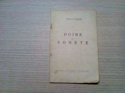 DOINE SI SONETE - Dimitrie Cuclin - Editura Tiparul &amp;quot;Oltenia&amp;quot;, 1932, 52 p. foto