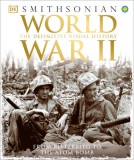 World War II: The Definitive Visual History