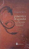 Povestea dragonului și a stapanului celor o suta una de maimute - Grigore Soitu