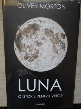 LUNA. O ISTORIE PENTRU VIITOR-OLIVER MORTON-235461 foto