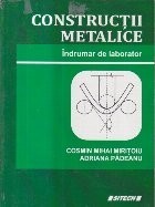 Constructii metalice - Indrumar de laborator
