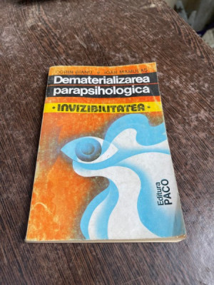 Corin Bianu, Ioan Mamulas - Dematerializarea parapsihologica. Invizibilitatea foto