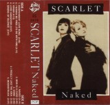 Casetă audio Scarlet (2) &ndash; Naked