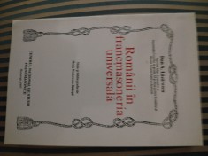 Dan A. Lazarescu Romanii in francmasoneria universala, ed. princeps