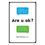 Are u ok?, Kati Morton