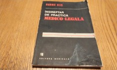 INDREPTAR DE PRACTICA MEDICO-LEGALA - In Ajutorul Medicului de Medicina Generala - Vladimir Belis - Editura Medicala, 1990, 164 p.