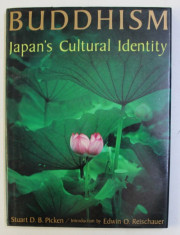 BUDDHISM , JAPAN &amp;#039; S CULTURAL IDENTITY by STUART D. B. PICKEN , 1982 foto