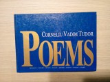 CORNELIU VADIM TUDOR (dedicatie-autograf) - POEMS - Torino-Italy, 1998, 231 p.