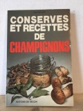 Tina Cecchini - Conserves et Recettes de Champignons