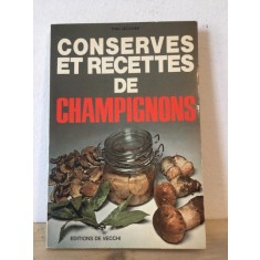 Tina Cecchini - Conserves et Recettes de Champignons