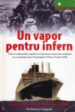 Gilbert Sinoue - Un vapor pentru infern