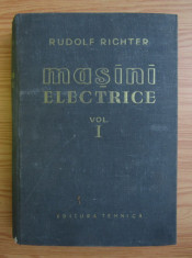 Rudolf Richter - Ma?ini electrice ( Vol. I ) foto