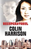 Recuperatorul | Colin Harrison, Rao