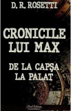 Cumpara ieftin Cronicile lui Max